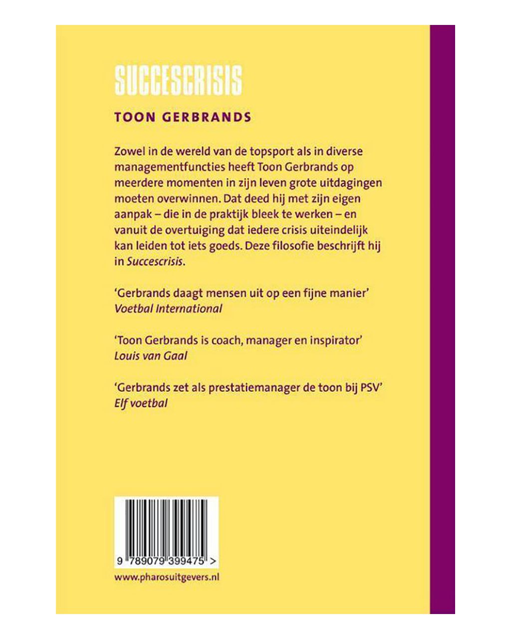 De succescrisis - Toon Gerbrands  NVT 064543-001-0