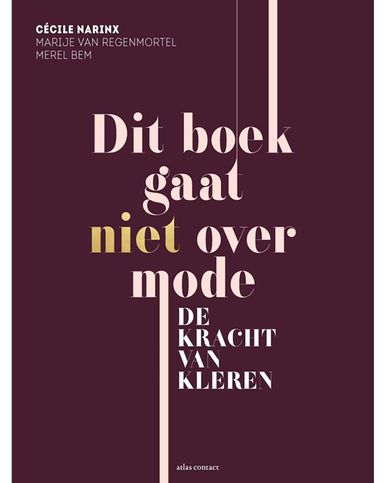 Dit boek gaat niet over mode